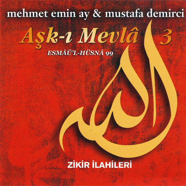 Aşk-ı Mevla 3 (2004)