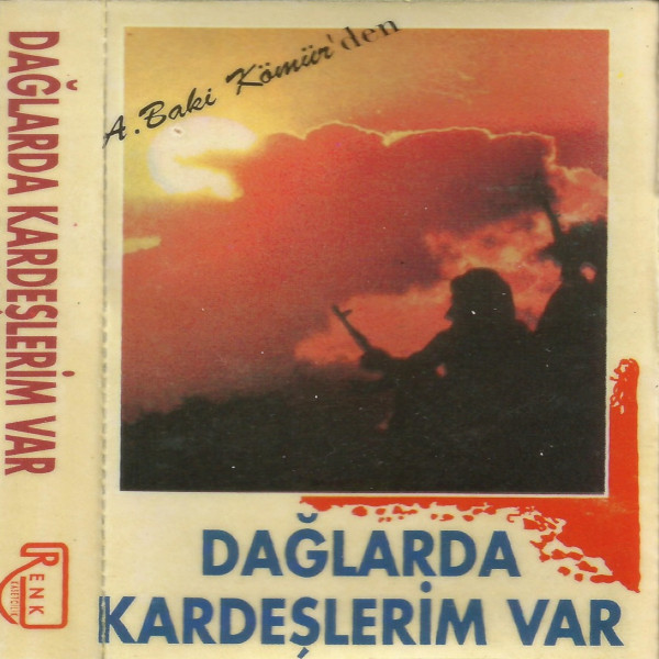 Dağlarda Kardeşlerim Var (1992)