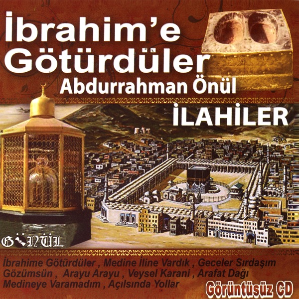 İbrahim'e Götürdüler (2009)
