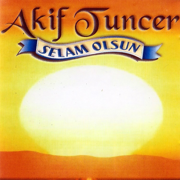 Selam Olsun (2001)